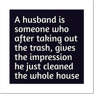 Funny husband humour Posters and Art